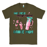 Army Green mess always stressed dance mom Classic Tee - MaliasSmallBusiness