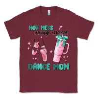 Burgundy mess always stressed dance mom Classic Tee - MaliasSmallBusiness