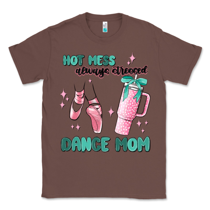 Mess Always Stressed Dance Mom Classic Tee by MaliasSmallBusiness | Teevron