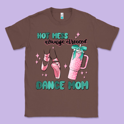 Mess Always Stressed Dance Mom Classic Tee Designed By Maliassmallbusiness
