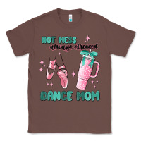 Chestnut mess always stressed dance mom Classic Tee - MaliasSmallBusiness