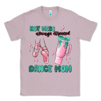 Lilac mess always stressed dance mom Classic Tee - MaliasSmallBusiness