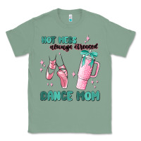 Sage mess always stressed dance mom Classic Tee - MaliasSmallBusiness