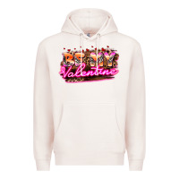 Pale Pink be my valentine Premium Hoodie - HowdyJamesFarm