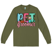 Army Green pet groomer Long Sleeve Tee - MaliasSmallBusiness