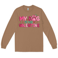 Toasted Coconut my dog is my valentine Long Sleeve Tee - MaliasSmallBusiness