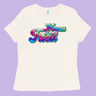 Mama Tried Ladies Tee Designed By Jahusdesignshop