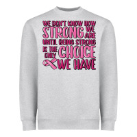 Heather Grey breast cancer we don't know how strong we are Heavyweight Sweatshirt - MaliasSmallBusiness
