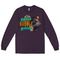 Plum Thanksgiving turkey gobble gobble Long Sleeve Tee - NancyCooperArtShop