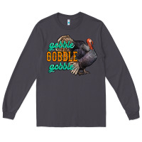 Smoke Thanksgiving turkey gobble gobble Long Sleeve Tee - NancyCooperArtShop