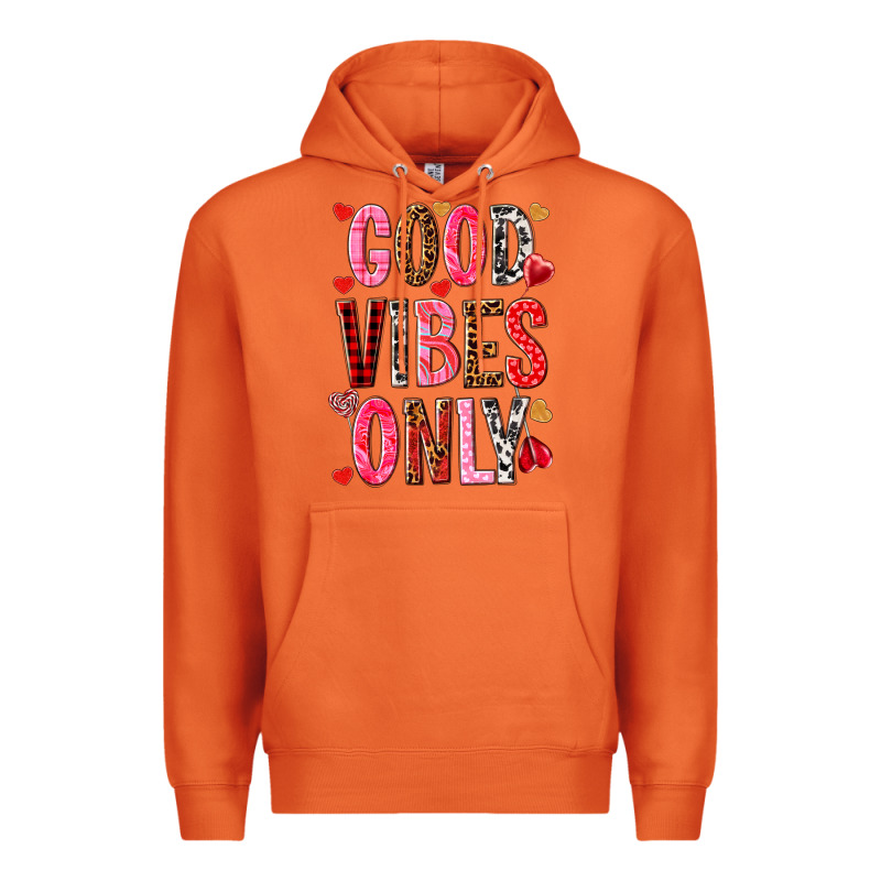 Good Vibes Only Valentine's Day Premium Hoodie by HowdyJamesFarm | Teevron