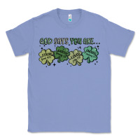 Colony Blue god says i am patrick's day Classic Tee - MaliasSmallBusiness