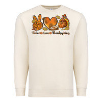 Sandshell Peace Love Thanksgiving Premium Sweatshirt - texasbilliewilder