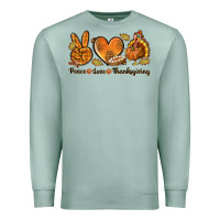 Seafoam Peace Love Thanksgiving Premium Sweatshirt - texasbilliewilder