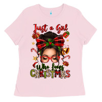 Bubblegum Pink just a girl who loves christmas afro messy bun Ladies Tee - texasbilliewilder