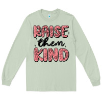Matcha raise them kind Long Sleeve Tee - MaliasSmallBusiness