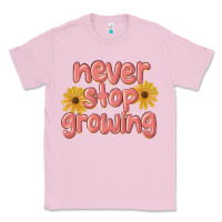 Bubblegum Pink never stop growing Classic Tee - MaliasSmallBusiness