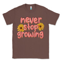 Chestnut never stop growing Classic Tee - MaliasSmallBusiness
