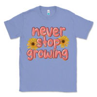 Colony Blue never stop growing Classic Tee - MaliasSmallBusiness