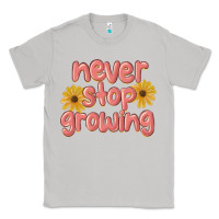 Moon Dust never stop growing Classic Tee - MaliasSmallBusiness