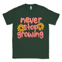 Sports Green never stop growing Classic Tee - MaliasSmallBusiness