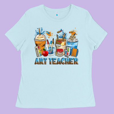 Art Teacher Coffee Cups Ladies Tee Designed By Zillion Design Studio