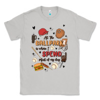 Moon Dust at the ballpark is where i spend most of my day Classic Tee - MaliasSmallBusiness
