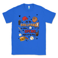 True Royal at the ballpark is where i spend most of my day Classic Tee - MaliasSmallBusiness