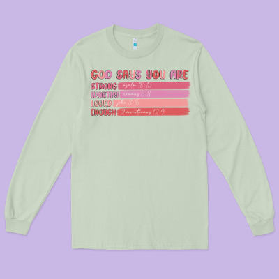 God Says You Are Long Sleeve Tee Designed By Maliassmallbusiness