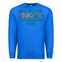 True Royal Some of Y'alls Cornbread Ain't Done In Middle Premium Sweatshirt - texasbilliewilder