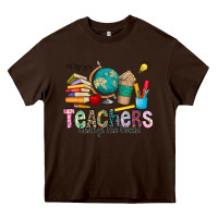 Chocolate Brown Teachers Change The World Heavy Core Tee - CowhideDigitalArt