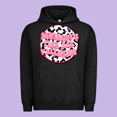 Somebody's Fine Ass Valentine Urban Hoodie Designed By Fadigitalartstudio