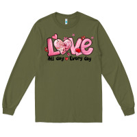 Army Green love all day every day Long Sleeve Tee - MaliasSmallBusiness