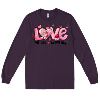 Plum love all day every day Long Sleeve Tee - MaliasSmallBusiness