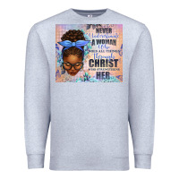 Heather Grey Never Underestimate a Woman Who Does Premium Sweatshirt - texasbilliewilder