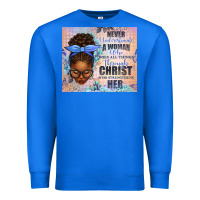True Royal Never Underestimate a Woman Who Does Premium Sweatshirt - texasbilliewilder