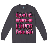 Smoke you are worthy you are beautiful Long Sleeve Tee - MaliasSmallBusiness