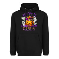 Black Witch Better Have My Candy Heavyweight Hoodie - texasbilliewilder