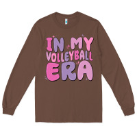 Chestnut in my volleyball era Long Sleeve Tee - MaliasSmallBusiness