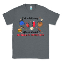 Charcoal Heather i'm a hot mess,always stressed,and proudly a baseb Classic Tee - MaliasSmallBusiness