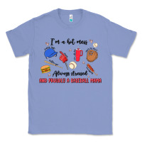 Colony Blue i'm a hot mess,always stressed,and proudly a baseb Classic Tee - MaliasSmallBusiness