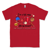 Red i'm a hot mess,always stressed,and proudly a baseb Classic Tee - MaliasSmallBusiness