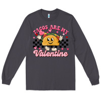 Smoke tacos are my valentine Long Sleeve Tee - MaliasSmallBusiness
