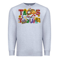 Heather Grey Tacos and tequila Premium Sweatshirt - NancyCooperArtShop