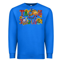 True Royal Tacos and tequila Premium Sweatshirt - NancyCooperArtShop