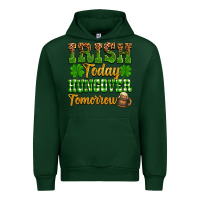 Forest Green St. Patrick's Irish today hungover tomorrow Urban Hoodie - OliviaCreatesArt