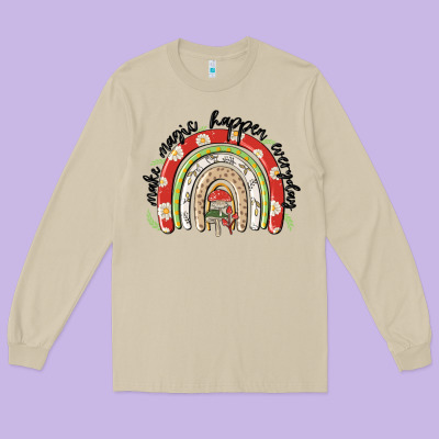 Make Magic Happen Everyday Long Sleeve Tee Designed By Maliassmallbusiness