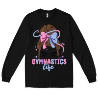 Black gymnastics life Long Sleeve Tee - MaliasSmallBusiness