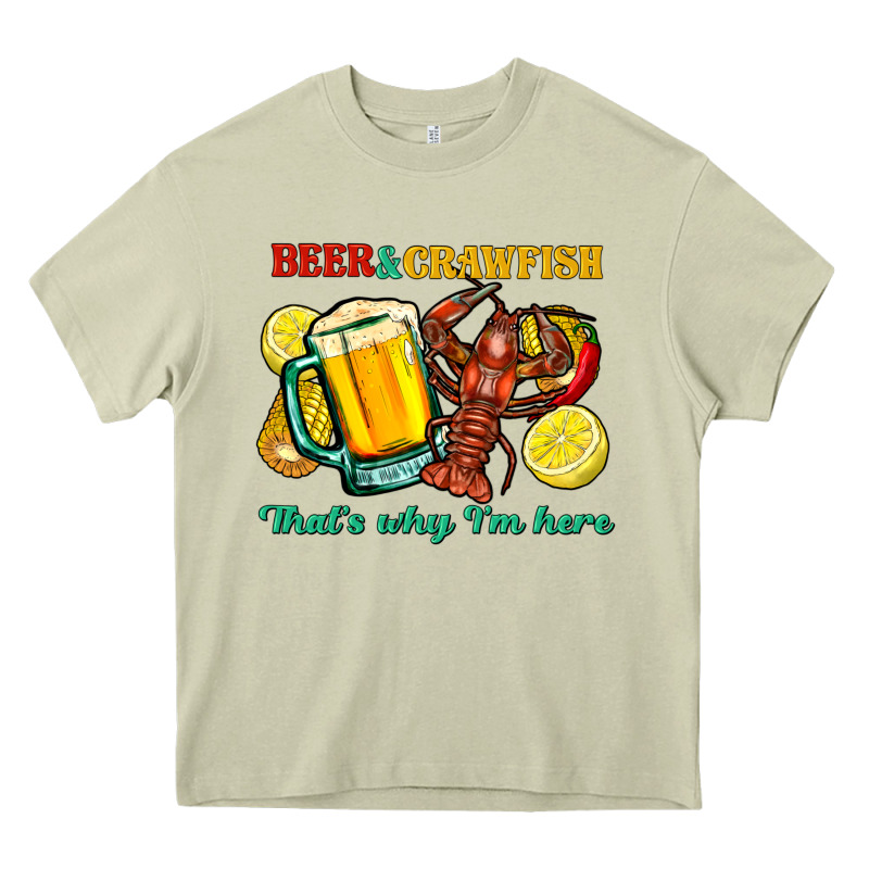 Beer&crawfish That's Why I'm Here Heavy Core Tee by FaDigitalArtStudio | Teevron