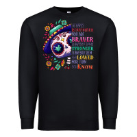 Black You are braver than you think sugar skull Premium Sweatshirt - NancyCooperArtShop